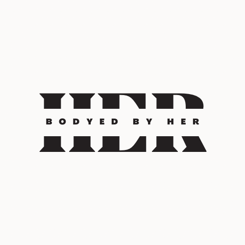 Bodyed By Her 